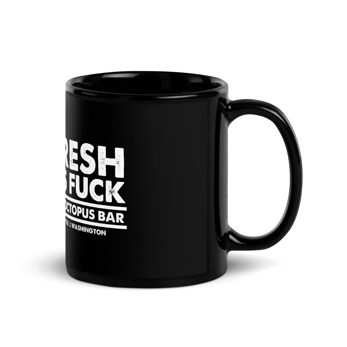 fresh as fuck black glossy mug