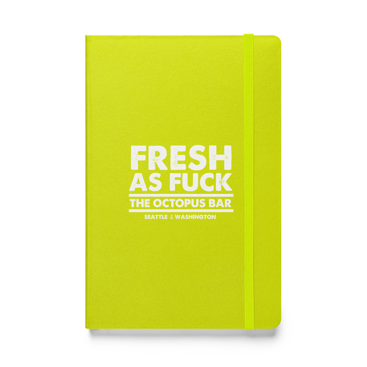 fresh as fuck hardcover bound notebook