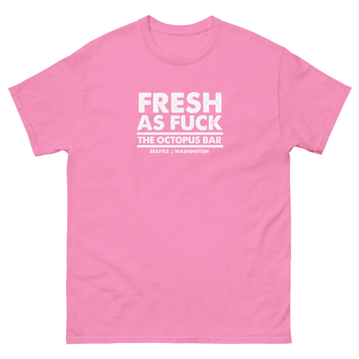 fresh as fuck tee