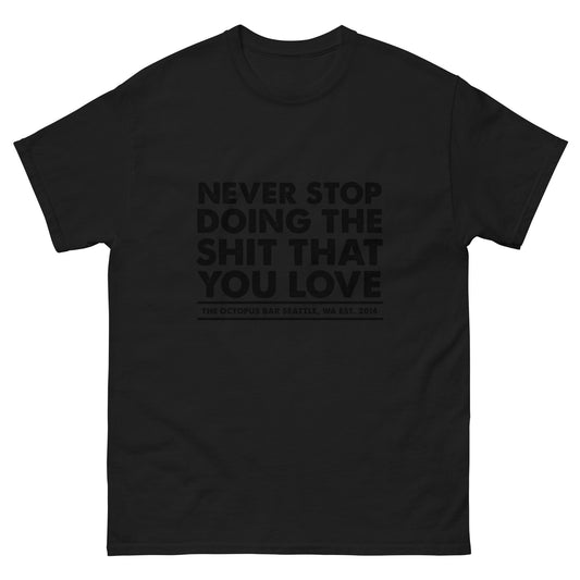 black never stop classic tee