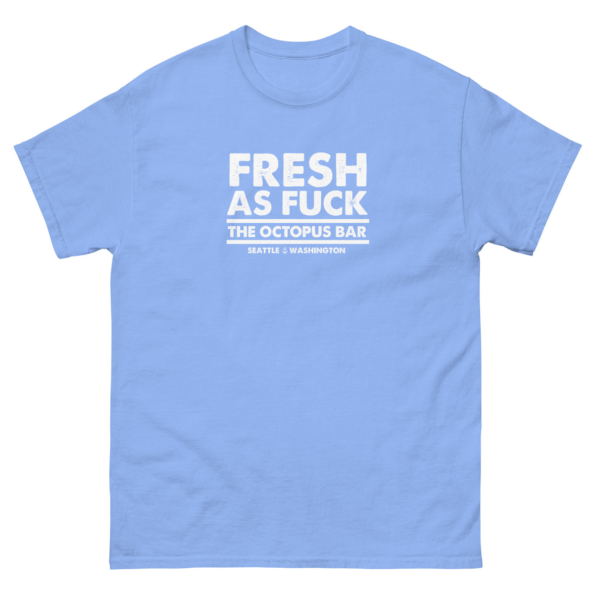 fresh as fuck tee