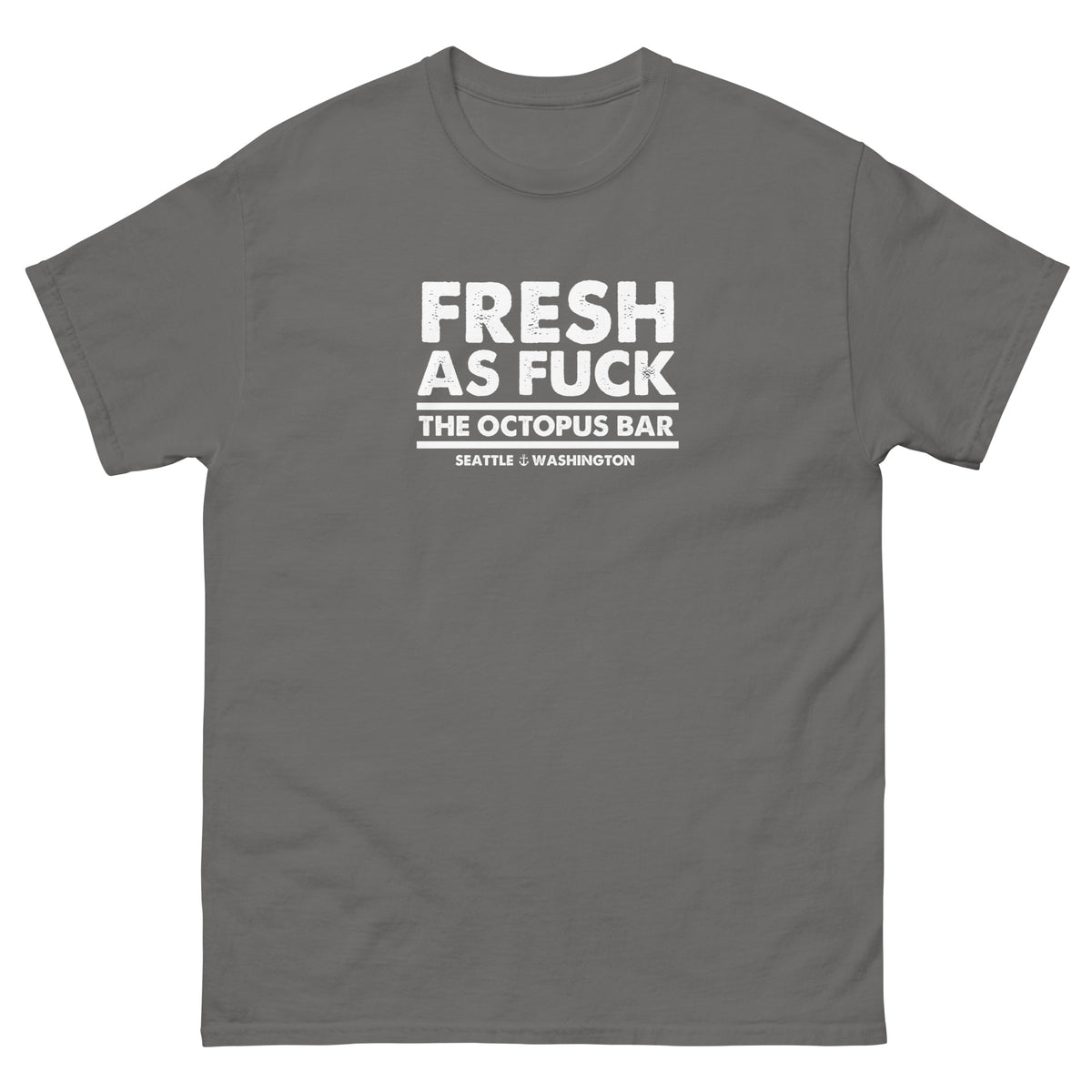 fresh as fuck tee