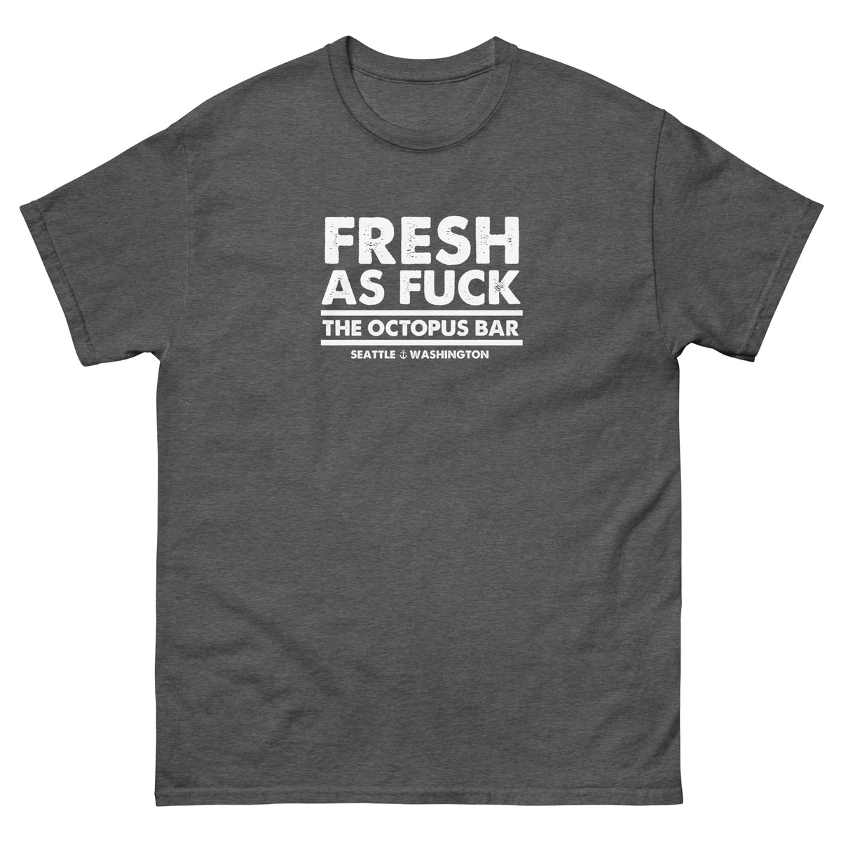 fresh as fuck tee