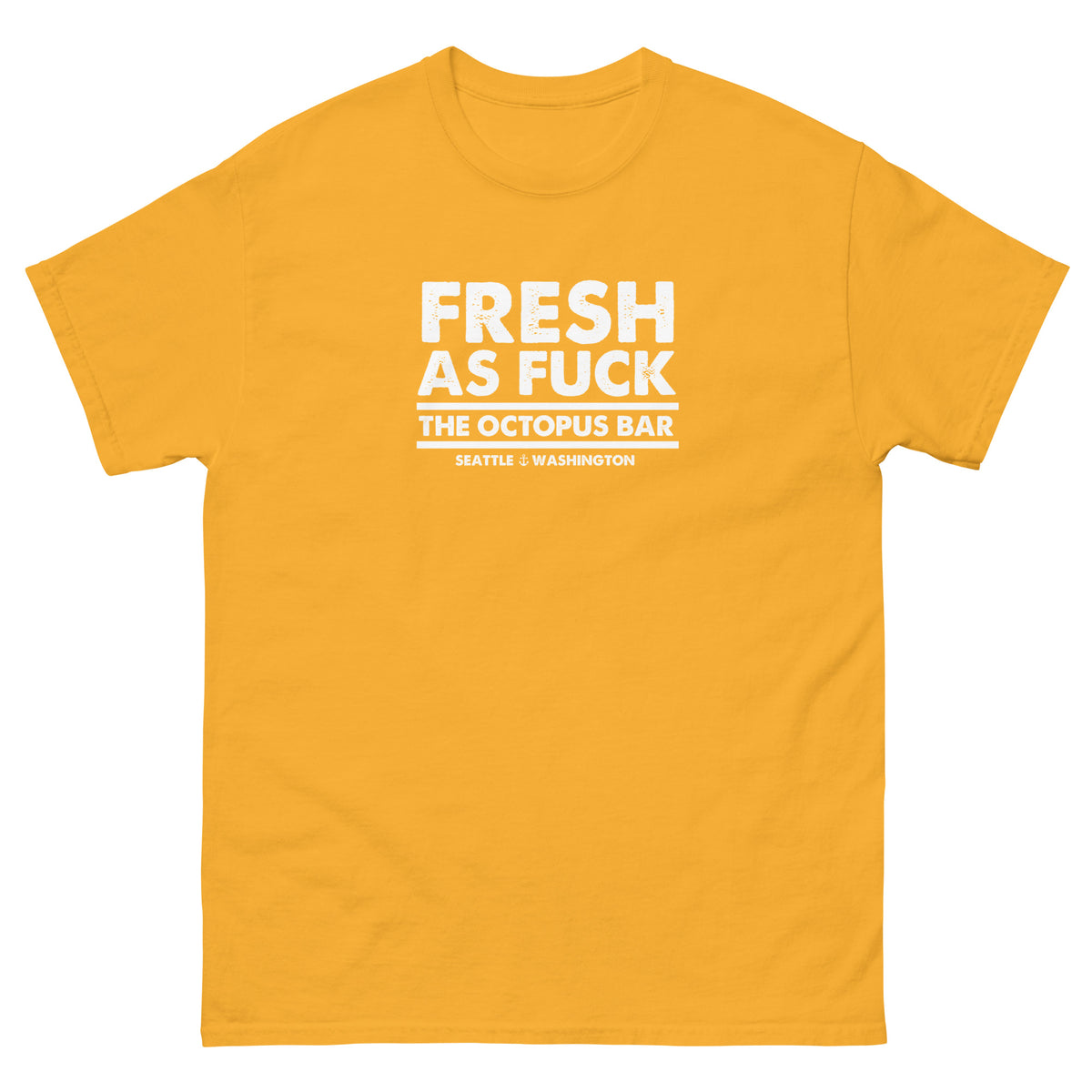 fresh as fuck tee