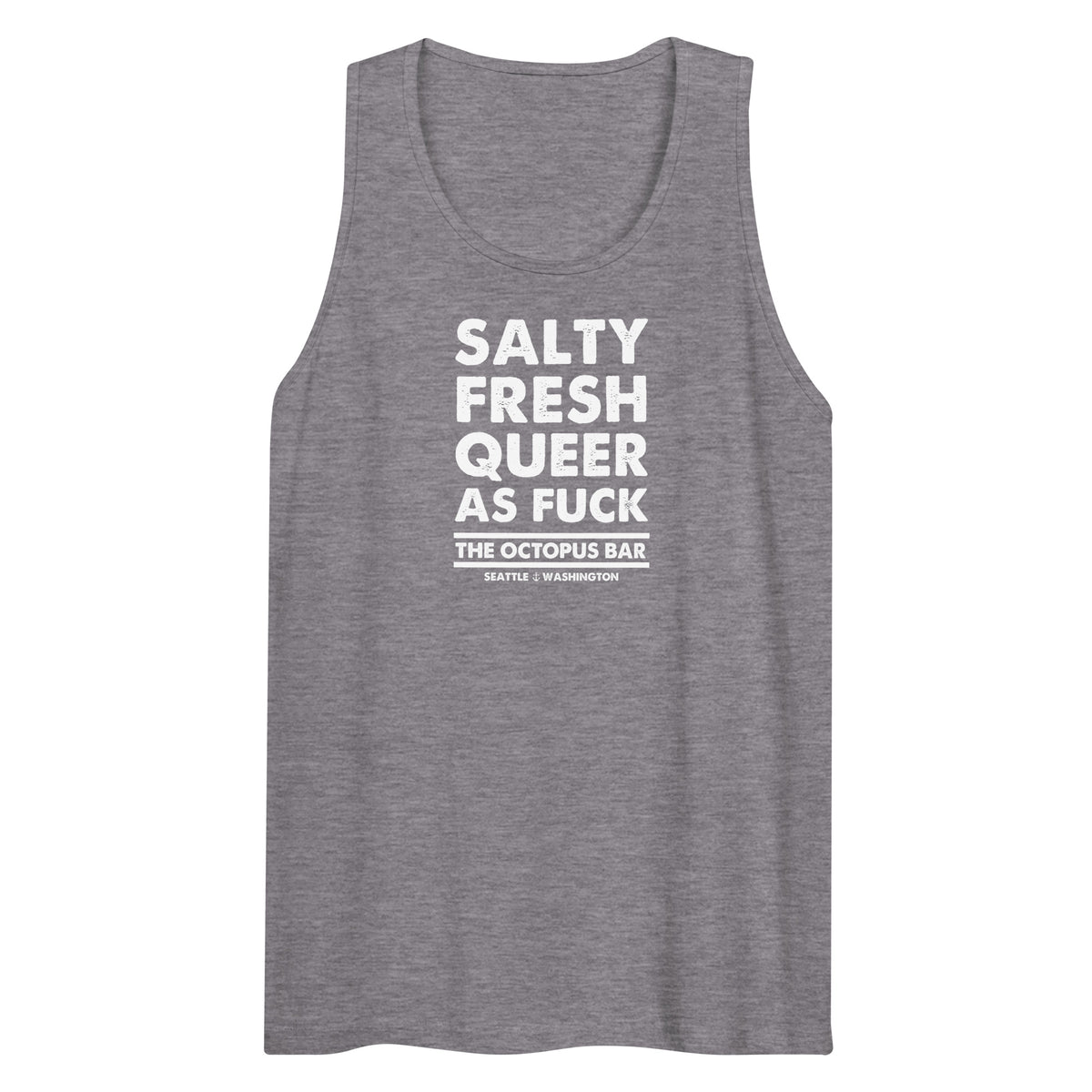 salty fresh queer as fuck tank top