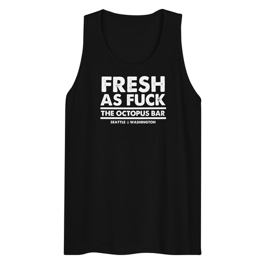 fresh as fuck tank top