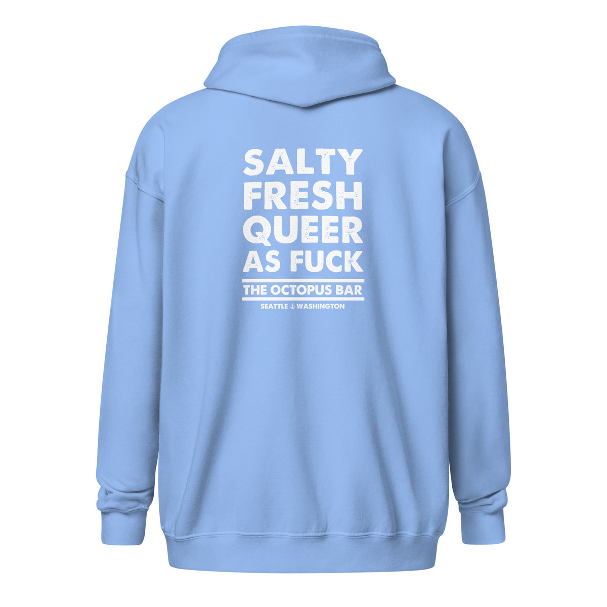 salty fresh queer as fuck zip up hoodie
