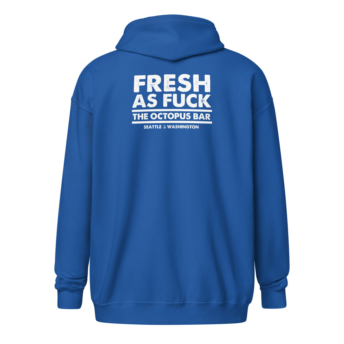fresh as fuck zip up hoodie