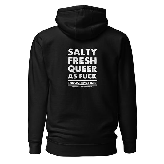 salty fresh queer as fuck hoodie