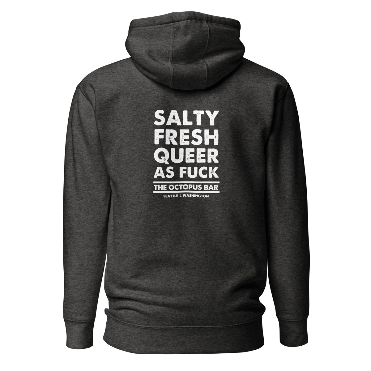 salty fresh queer as fuck hoodie