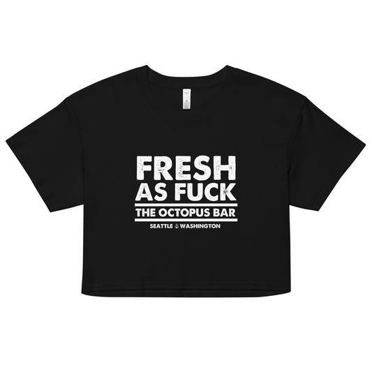 fresh as fuck crop top