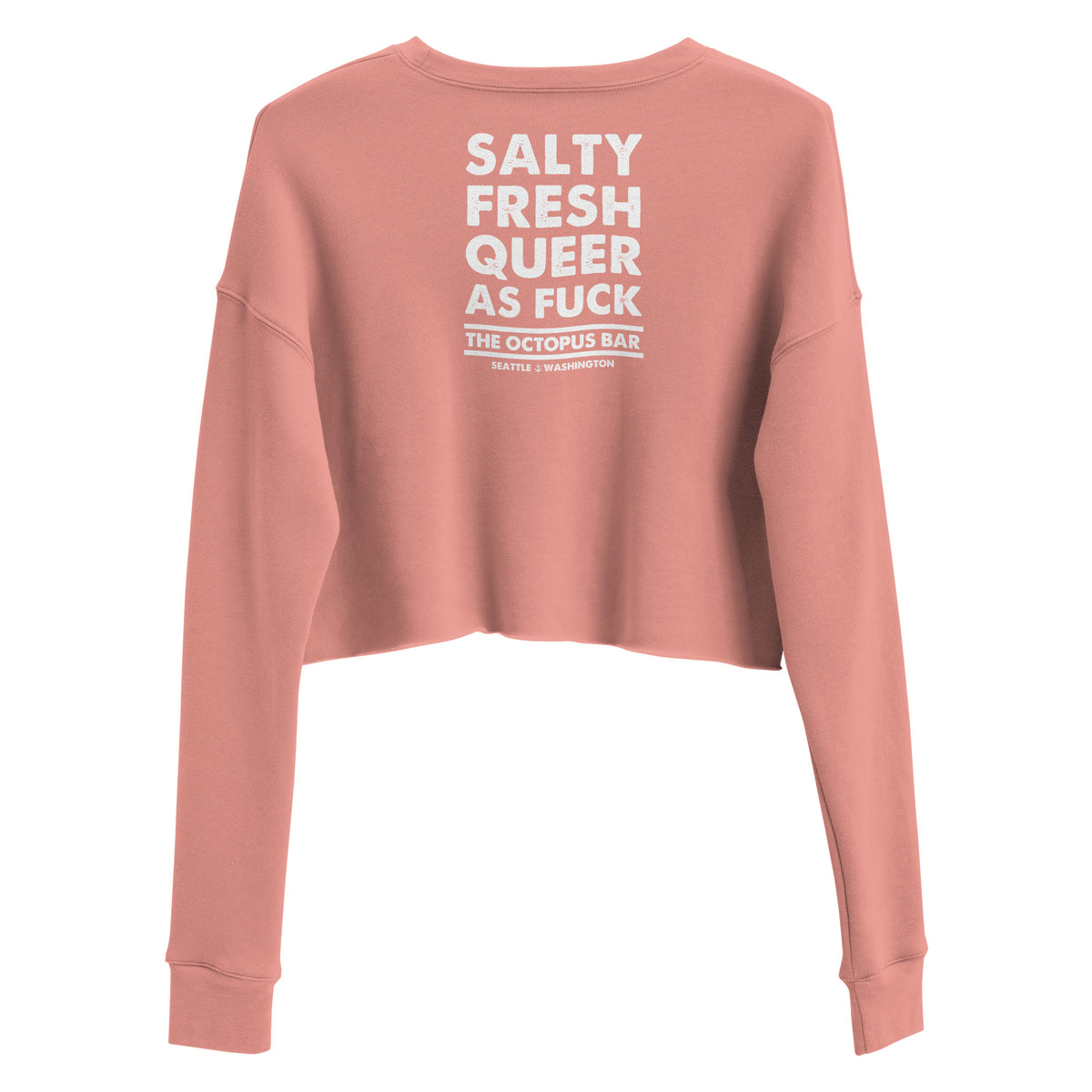 salty fresh queer as fuck crop crewneck